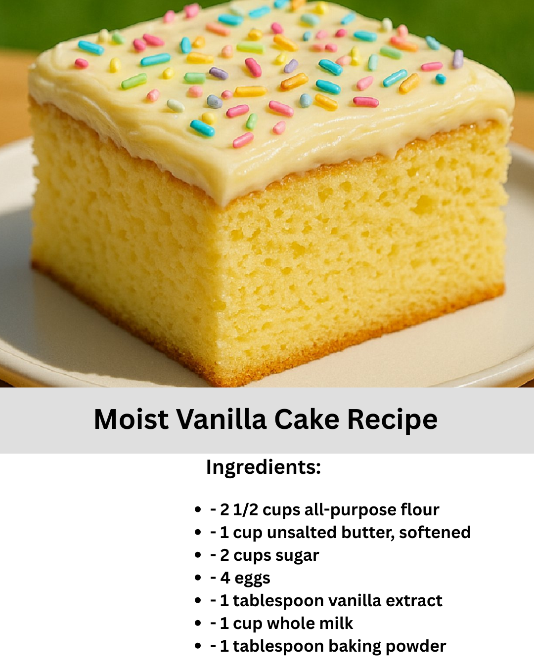 Moist Vanilla Cake Recipe with Buttercream Frosting