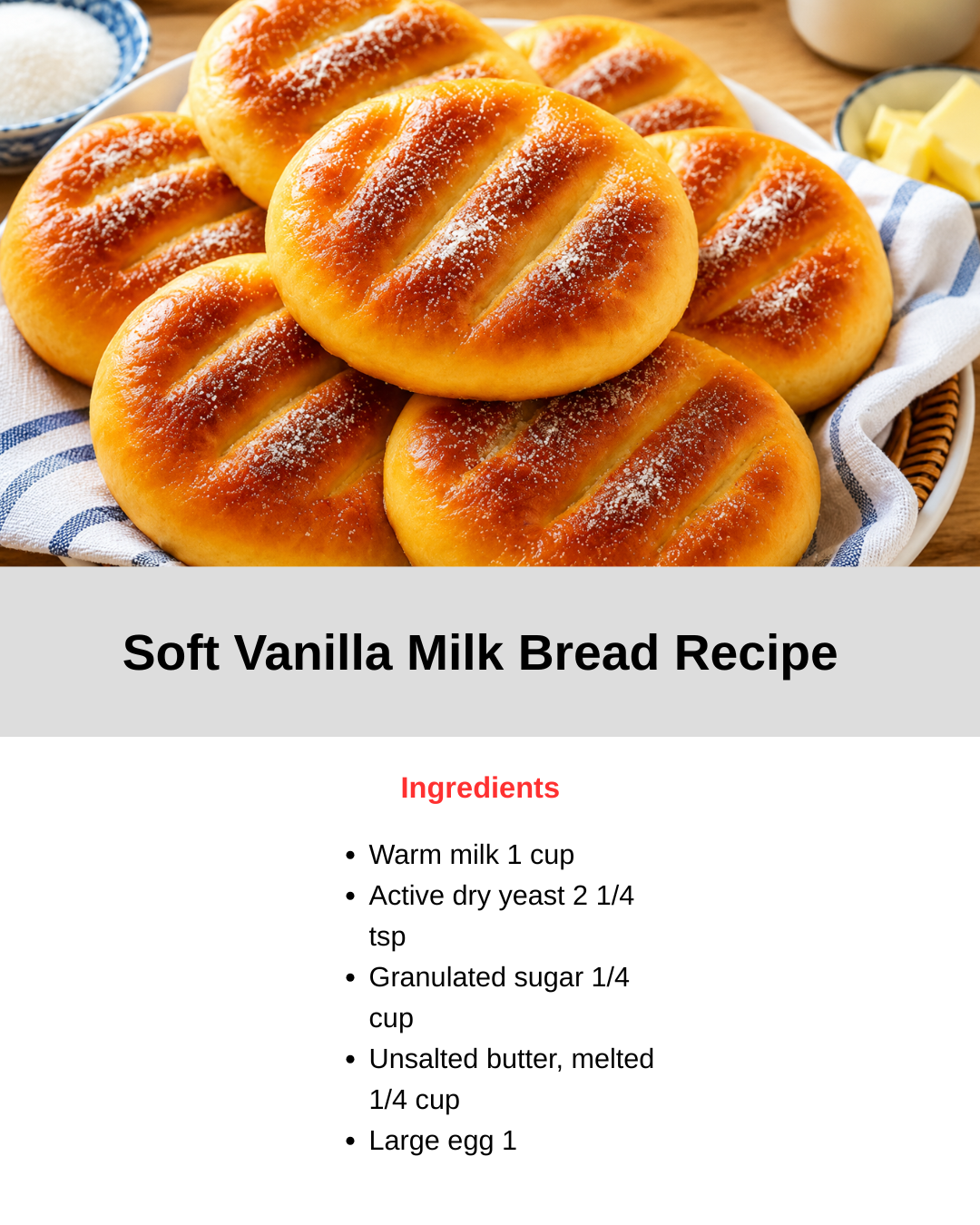 Soft Vanilla Milk Bread Recipe